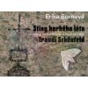 Erika Bornová - Stíny horkého léta Traudi Schönfel | Erika Bornová, Radek Wohlmuth