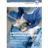 Anestéziológia a intenzívna medicína - Jozef Firment