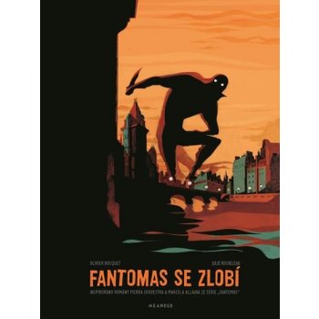 Fantomas se zlobí