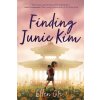 Finding Junie Kim - Oh Ellen