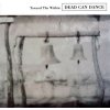 CD Dead Can Dance - TOWARD THE WITHIN