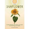 The Sunflower: Conforming the Will of Man to the Will of God (Kotar Nicholas)