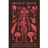 Root Rot (Saskia Nislow)(Brožovaná)