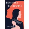 Feminist Therapist (Jessica Heriot)(Brožovaná)