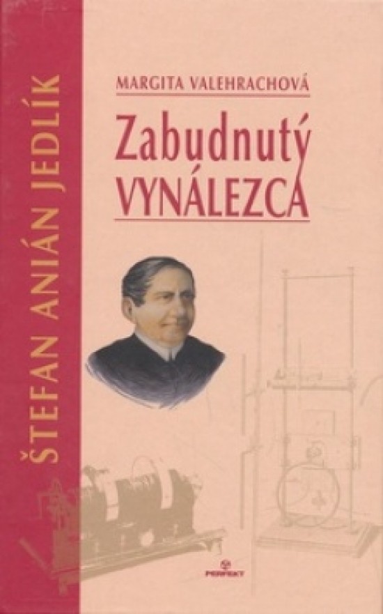 Zabudnutý vynálezca - Margita Valehrachová, Janka Vladimíra Krivošová - ilustrácie, Miroslav Regitko - ilustrácie