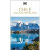 DK Chile and Easter Island - DK Travel