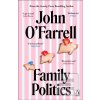 Family Politics (John O'Farrell)