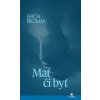 Mať či byť?