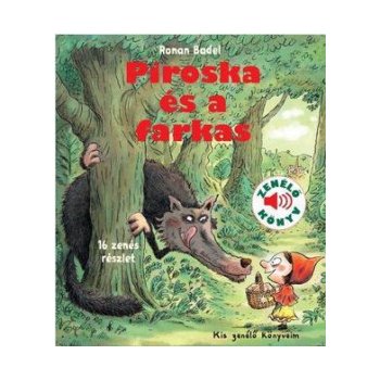 Piroska és a farkas - Mese tréfás hangokkal és zenével od 12,23 € -  Heureka.sk