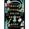 Build Your House Around My Body - Violet Kupersmith, Oneworld Publications