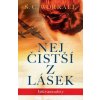 Nejčistší z lásek (Válce navzdory) - S. C. Worrall