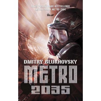 Dmitry Glukhovsky - Metro 2035