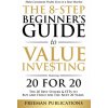 8-Step Beginner's Guide to Value Investing (FREEMA PUBLICATIONS)(Brožovaná)