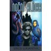 Noční hlídka - Lukjaněnko Sergej, Milan Fibiger