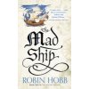 Mad Ship (HOBB ROBIN)(Brožovaná)