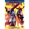 Batman Detective Comics The Rebirth Deluxe Edition Book 3 - James Tynion IV, Javier Fernandez, DC Comics