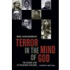 Terror in the Mind of God, Fourth Edition, 13: The Global Rise of Religious Violence (Juergensmeyer Mark)