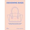 Patternmaking for Bags: Construction Techniques from Scratch