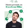 Finanza personale con Excel con Mike