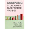 Sampling in Judgment and Decision Making (Fiedler Klaus)