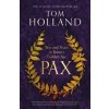 Pax - War and Peace in Rome's Golden Age