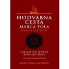 Hodvábna cesta Marca Pola - Umenie cestovať - Kolektív