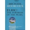 Elric: The Fortress of the Pearl
