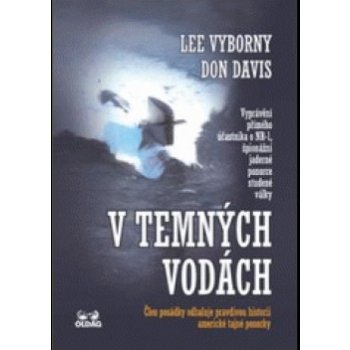 V temných vodách - Don Davis, Lee Vyborny