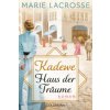 KaDeWe. Haus der Träume (Marie Lacrosse)(Brožovaná)