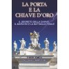 porta e la chiave d'oro (Fabio Maria)(Brožovaná)