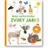 Moja veľká kniha Zvuky jari