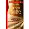 Sedem pilierov zdravia - Pierre Pallardy