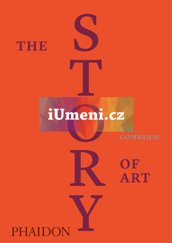 The Story of Art - E.H. Gombrich