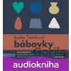 Bábovky - Radka Třeštíková
