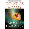 Mostly Harmless