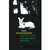 Svůj vůz i pluh veď přes kosti mrtvých - Olga Tokarczuk, Jaromír 99 (ilustrátor)