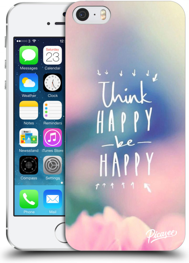Púzdro Picasee silikónové Apple iPhone 5/5S/SE - Think happy be happy čiré