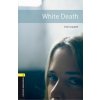 Oxford Bookworms Library: Level 1:: White Death audio pack