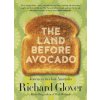 Land Before Avocado (Richard Glover)(Brožovaná)