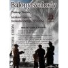 Balony svobody Letákové operace Svobodné Evropy 1951 1956 - Tomek Prokop