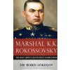 Marshal K.K. Rokossovsky (Boris Sokolov)(Pevná)