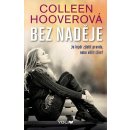 Bez naděje - Colleen Hooverová