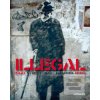 Illegal (Bilingual editi…