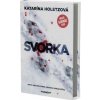 Svorka - Katarína Holetzová