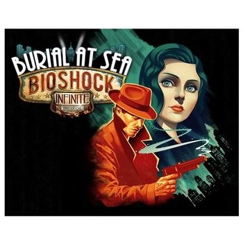 Bioshock Infinite: Burial at Sea Episode 1 DLC