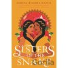 Sisters of the Snake - Sarena Nanua, Sasha Nanua