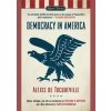 Democracy in America - Alexis de Tocqueville, Penguin Putnam Inc