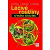 Léčivé rostliny třetího tisícíletí - 2. vydání - Pavel Valíček a kolektiv