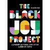 The Black Joy Project - Kleaver Cruz