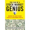 You Can Be a Stock Market Genius: Uncover the Secret Hiding Places of Stock Market Profits - Joel Greenblatt